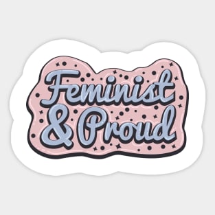 Feminist and Proud Girlpower Sticker